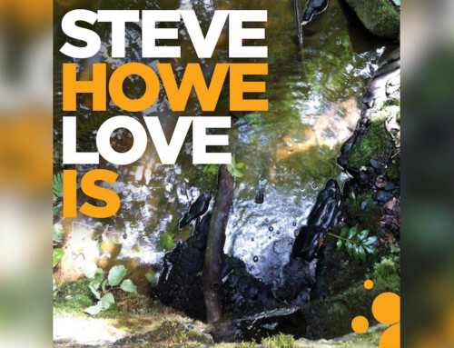 Steve Howe Announces New Album Love Is